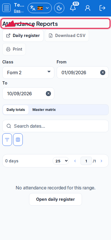 Attendance Reports step 1 mobile